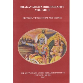 Bhagavadgita Bibiography (Vol. 2)-Suryakumari Dwarkadas-THE KUPPUSWAMI SHASTRI RESEARCH INSTITUTE-9788185170336