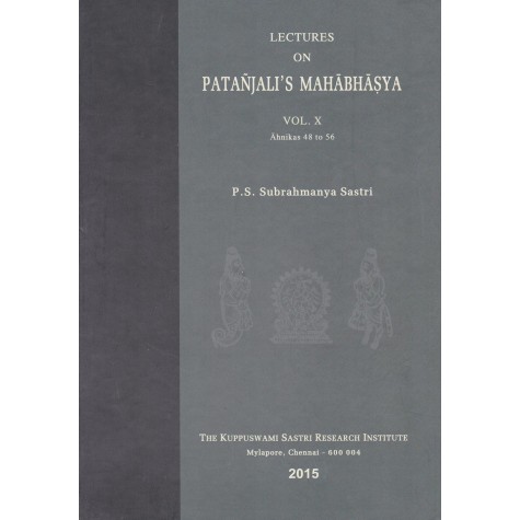 Lectures on Patanjali Mahabhasya (HP.S. Subrahmanya SastriB) (Vol. 10)-9788185170480