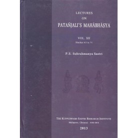 Lectures on Patanjali Mahabhasya (HB) (Vol. 12)-P.S. Subrahmanya Sastri-9788185170534