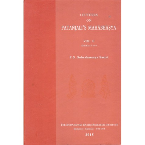 Lectures on Patanjali Mahabhasya (HB) (Vol. 2)-P.S. Subrahmanya Sastri-9788185170602