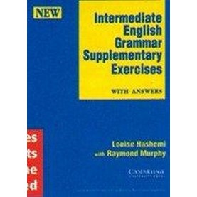 Intermediate English Grammar Supplementary Exercises with Answers-Hashemi-9788185618715