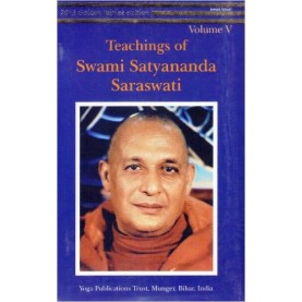 Teachings of Swami Satyananda Saraswati (Vol. V)-Swami Satyananda Saraswati-9788185787060