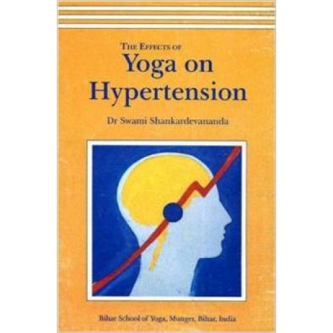 Effects of Yoga on Hypertension-Dr. Swami Shankardevananda-9788185787275