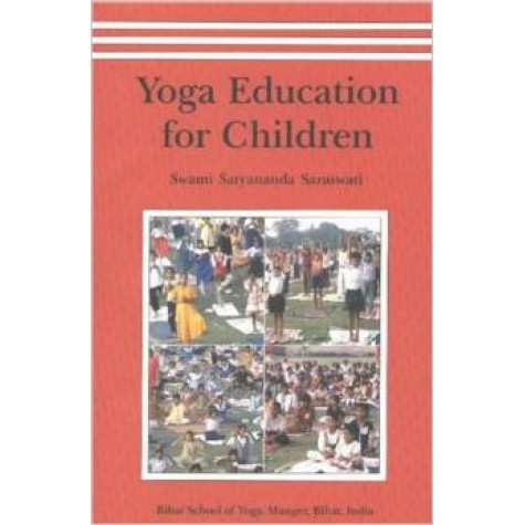 Yoga Education for Children Vol 1-Swami Satyananda Saraswati-9788185787336