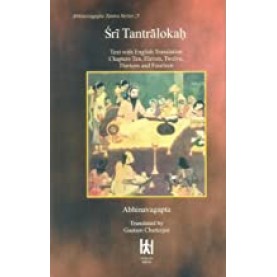 Shri Tantralokah: Text with English Translation Chapter 10-14; Series no. 5-Abhinava Gupta-9788186117200