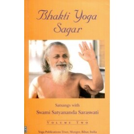 Bhakti Yoga Sagar Vol 2-Swami Satyananda Saraswati-BIHAR SCHOOL OF YOGA-9788186336205