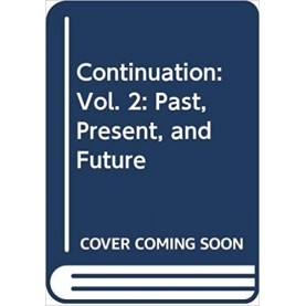 Continuation; Past,present and future vol 2-Swami Niranjanananda Saraswati-9788186336731