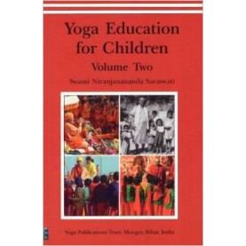 Yoga Education for Children Vol 2-Swami Niranjanananda Saraswati-9788186336779