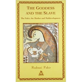 The Goddess And The Slave-Rudrani Fakir-9788186569573