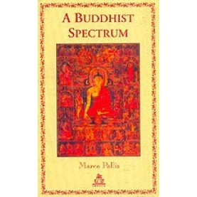 A Buddhist Spectrum-Marco Pallis-9788186569597