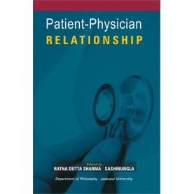 Patient-Physician Relationship-Ratna Dutta Sharma, Sashinungla-DKPD-9788186921418