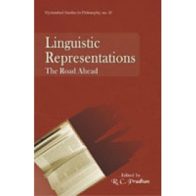Linguistic Representations-The Road Ahead-Ramesh Chandra Pradhan-DECENT BOOKS-9788186921586