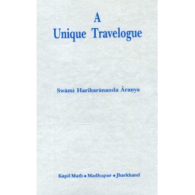 A Unique Travelogue : An Allegorical Exploration of Spirituality and Yoga-Swami Hariharananda Aranya-9788187928027
