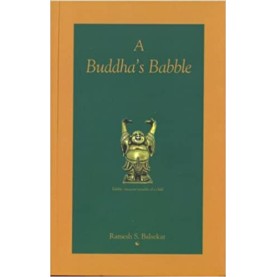 A Buddha’s Babble-Ramesh S. Balsekar-ZEN PUBLICATIONS-9788188071319