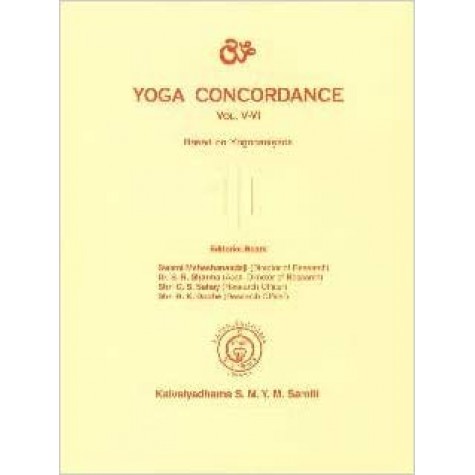 Yoga Concordance Vol. V-VI-Swami Maheshananda, B. R. Sharma, G. S. Sahay, R. K. Bodhe-9788189485382