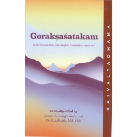 Gorakshashatakama-Swami Kuvalayananda, Sr. S. A. Shukla-9788189485443