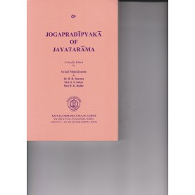 Jogapradipyaka of Jayatarama-Swami Maheshananda, B. R. Sharma, G. S. Sahay, R. K. Bodhe-9788189485450