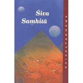 Shiv Samhita-Swami Maheshananda, B. R. Sharma, G. S. Sahay, R. K. Bodhe, B. L. Jha, Mr. C. L. Bharadwaj-9788189485535