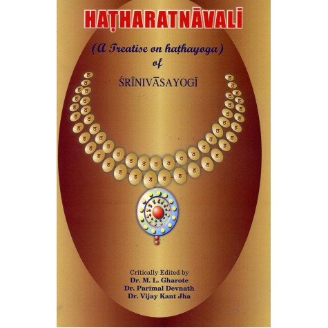 Hatharatnavali-Dr. M.M. Gharote, Dr. Parimal Devnath, Dr. Vijay Kant Jha-9788190117692