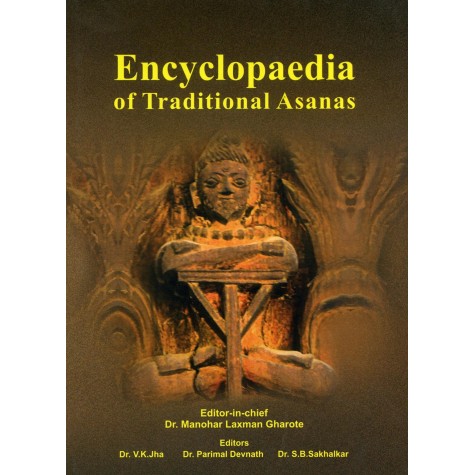 Encyclopaedia of Traditional Asanas-Dr. M.L. Gharote-9788190161725