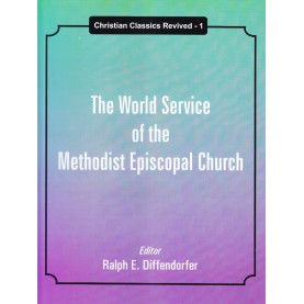 The World Service of the Methodist Episcopal Church-Ralph Eugene Diffendorfer-9788192512150