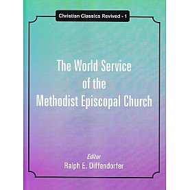 The World Service of the Methodist Episcopal Church-Ralph Eugene Diffendorfer-9788192512150