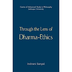 Through the Lens of Dharma-Ethics-Indrani Sanyal-DKPD-9788192611426