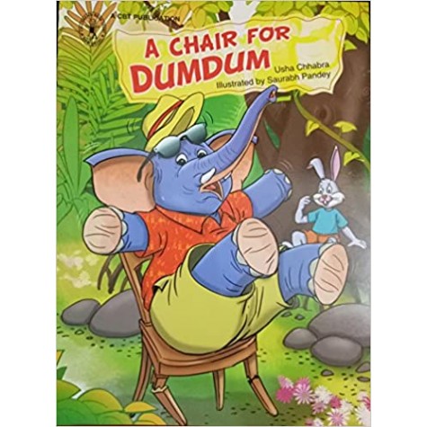 A Chair For Dumdum (Children's Book Trust, New Delhi)-USHA CHHABRA-9789380076782