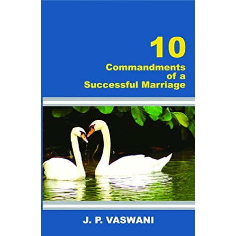 10 Commandments of a Successful Marriage-J. P. Vaswani -Gita Publishing House-9789380743325