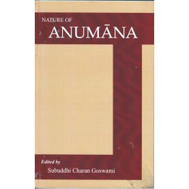 Nature of Anumana-Ed. Subuddhi Charan Goswami-9789381574225
