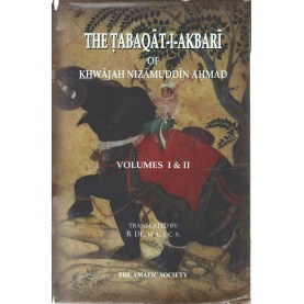The Tabaqatiakbari of Khwajah Nizamuddin Ahmad vol 1,2,3-B. De-9789381574331
