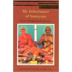 My Inheritance of Sannyasa-Swami Niranjanananda Saraswati-9789381620243