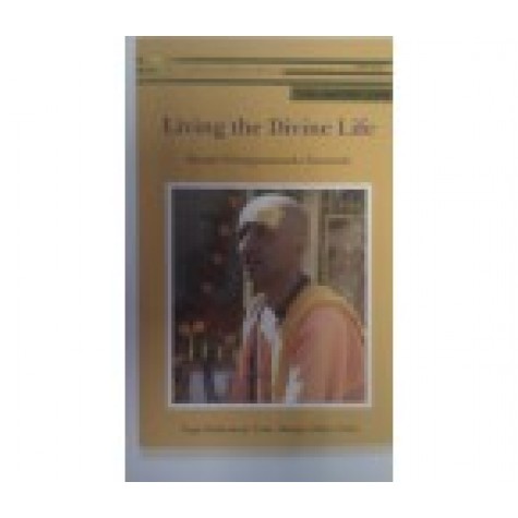 Living the Divine Life-Swami Niranjanananda Saraswati-9789381620281
