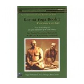 KARMA YOGA BOOK 2 - Experience of life-Swami Satyananda Saraswati &amp; Swami Sivananda Saraswati-9789381620328