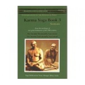 KARMA YOGA BOOK 3 - Samsara-Swami Satyananda Saraswati &amp; Swami Sivananda Saraswati-9789381620335