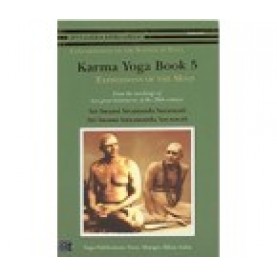 KARMA YOGA BOOK 5 - Expressions of the Mind-Swami Satyananda Saraswati &amp; Swami Sivananda Saraswati-9789381620458