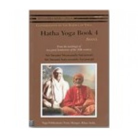 HATHA YOGA BOOK 4 - Asana - Swami Satyananda Saraswati, Swami Sivananda Saraswati-9789381620748