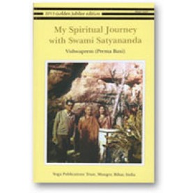 My Spiritual Journey with Swami Satyananda-Vishwaprem-9789381620908