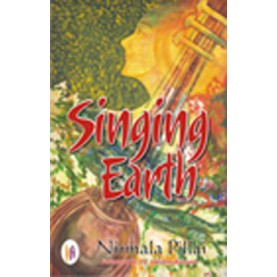 Singing Earth : Stories Woven with a Twist of Love-Nirmala Pillai - 9789382536772