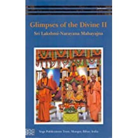 Glimpses of The Divine (Volume 2)-Sri Lakshmi-Narayana Mahayajna-9789384753177