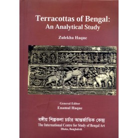 Terracottas of Bengal: An Analytical Study-Zulekha Haque/Enamul Haque-9789843365781