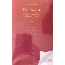 THE RIGVEDA: THE EARLIEST RELIGIOUS POETRY OF INDIA - 3-VOLUMES TRANSLATED BY STEPHANIC, W. JAMISON AND JOEL P. BRERETON-9780197635674-OUP