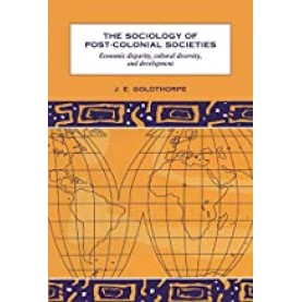 The Sociology of Post-Colonial Soci-GOLDTHORPE-Cambridge University Press-9780521570978
