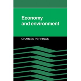 ECONOMY AND ENVIRONMENT,PERRINGS,Cambridge University Press,9780521020763,