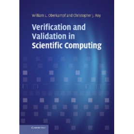 Verification and Validation in Scientific Computing,Oberkampf,Cambridge University Press,9780521113601,