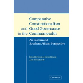 Comparative Constitutionalism and Good Governance in the Commonwealth,HATCHARD,Cambridge University Press,9780521118293,