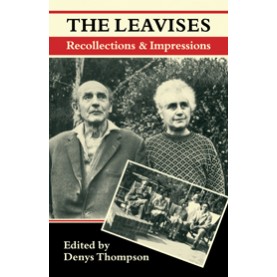The Leavises: Recollections and Impressions-THOMPSON-Cambridge University Press-9780521129152