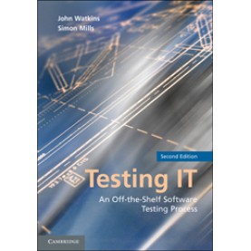Testing IT  2/E,WATKINS,Cambridge University Press,9780521148016,