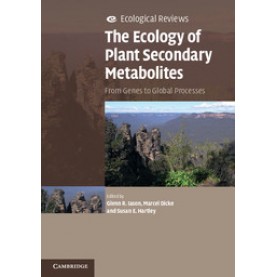 The Ecology of Plant Secondary Metabolites,Iason,Cambridge University Press,9780521157124,