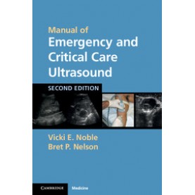Manual of Emergency and Critical Care Ultrasound,NOBLE,Cambridge University Press,9780521170918,